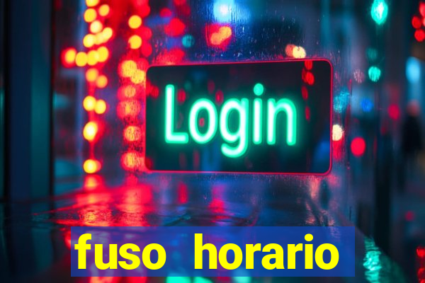 fuso horario barcelona x brasil
